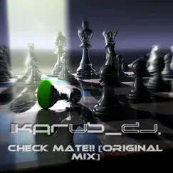 Check Mate!! (Original Mix) Song Lyrics