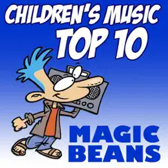 Children's Music Top 10 by Magic Beans album reviews, ratings, credits