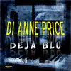 Deja Blu album lyrics, reviews, download