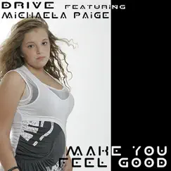 Make You Feel Good (Chorus Mix) Song Lyrics