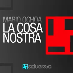 La Cosa Nostra (Original Mix) Song Lyrics