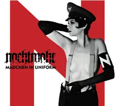 Mädchen in Uniform by Nachtmahr album reviews, ratings, credits
