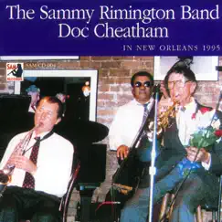 In New Orleans 1995 by The Sammy Rimington Band & Doc Cheatham album reviews, ratings, credits