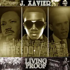 Living Proof - Single by J Xavier album reviews, ratings, credits