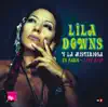 Lila Downs y la Misteriosa en Paris - Live á FIP (Bonus Track Version) album lyrics, reviews, download
