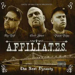 Tha Next Dynasty by Affiliates album reviews, ratings, credits