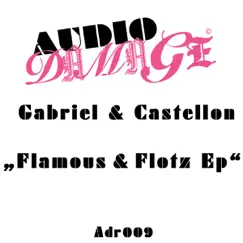 Flamous & Flotz - EP by Gabriel & Castellon album reviews, ratings, credits