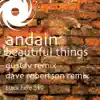 Beautiful Things (Remixes) - EP album lyrics, reviews, download