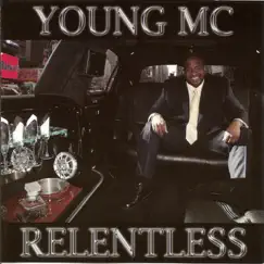 Relentless by Young MC album reviews, ratings, credits