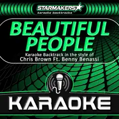 Beautiful People (Karaoke Backtrack in the style of Chris Brown and Benny Benassi) Song Lyrics