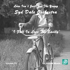 Love Isn't Just For The Young Volume 74 (I Fall In Love Too Easily) by Syd Dale & Syd Dale Double Dozen album reviews, ratings, credits