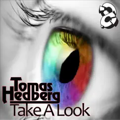 Take a Look - Single by Tomas Hedberg album reviews, ratings, credits