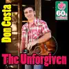 The Unforgiven (Remastered) - Single album lyrics, reviews, download