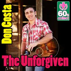 The Unforgiven (Remastered) - Single by Don Costa album reviews, ratings, credits