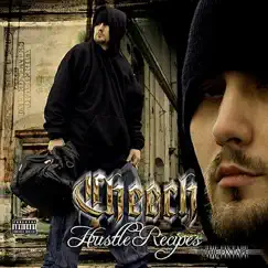 Hustle Recipes - the Fixtape EP by Cheech album reviews, ratings, credits