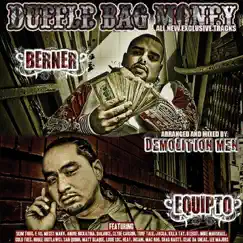 Duffle Bag Money by Berner & Equipto album reviews, ratings, credits