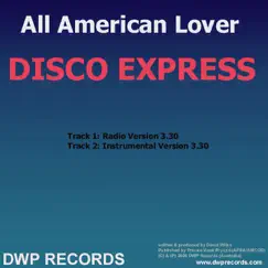 American Lover (Radio Version) - Single by Disco Express album reviews, ratings, credits