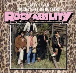 Rockability by Crazy Cavan & The Rhythm Rockers album reviews, ratings, credits