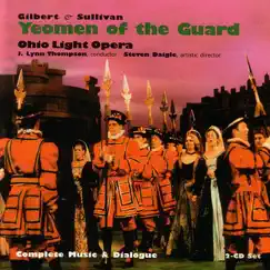 The Yeomen of the Guard by J. Lynn Thompson & Ohio Light Opera album reviews, ratings, credits