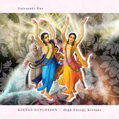 Kirtan Explosion - High Energy Kirtans by Vaiyasaki Das album reviews, ratings, credits