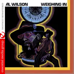 Weighing In (Remastered) by Al Wilson album reviews, ratings, credits