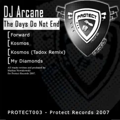 The Days Do Not End - EP by DJ Arcane album reviews, ratings, credits