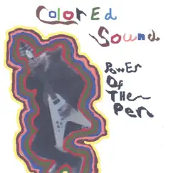 Colored Sound by Power of the Pen (William Patrick) album reviews, ratings, credits