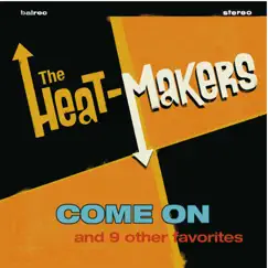 Come On by Heat Makers album reviews, ratings, credits