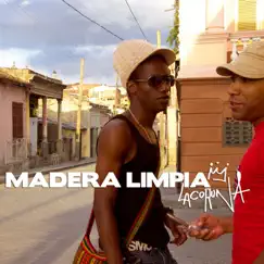 La Corona by Madera Limpia album reviews, ratings, credits