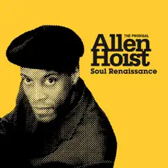 Soul Renaissance (Bonus Edition) by Allen Hoist album reviews, ratings, credits