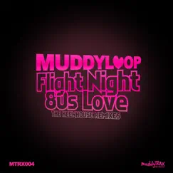 Flight Night / 80s Love (The Keenhouse Remixes) by Muddyloop album reviews, ratings, credits