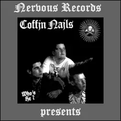 Who's He? by Coffin Nails album reviews, ratings, credits