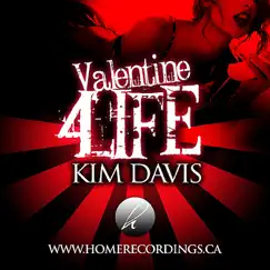 Valentine 4 Life - EP by Kim Davis album reviews, ratings, credits