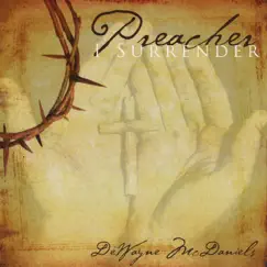 I Surrender by Preacher album reviews, ratings, credits