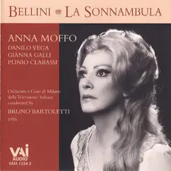Bellini: la Sonnambula (Opera In Two Acts - Historic 1956 Recording) by Anna Moffo, Plinio Clabassi & Anna Maria Anelli album reviews, ratings, credits