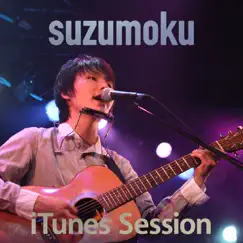 ITunes Session by Suzumoku album reviews, ratings, credits
