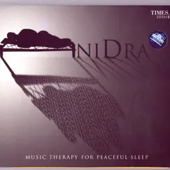 Nidra - Music Therapy for Peaceful Sleep by Raghunath Seth album reviews, ratings, credits