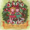 Best Pals Celebrate Christmas album lyrics, reviews, download