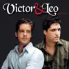 Victor & Leo - Ao Vivo album lyrics, reviews, download