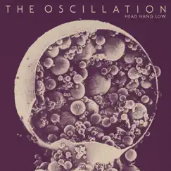 Head Hang Low - EP by The Oscillation album reviews, ratings, credits