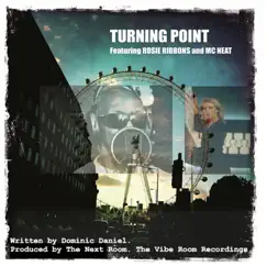 Turning Point - Single by MC Neat & Rosie Ribbons album reviews, ratings, credits