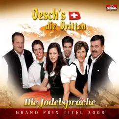 Die Jodelsprache - Single by Oesch's die Dritten album reviews, ratings, credits