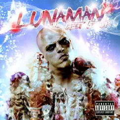 Get It Up - EP by Lunaman album reviews, ratings, credits