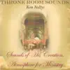 Throne Room Sounds album lyrics, reviews, download