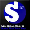Fabio Xb Feat Micky Vi - Make This Your Day (Incl Gareth Emery & Jonas Steur Remix) album lyrics, reviews, download