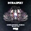 Unrelenting Force - Single album lyrics, reviews, download