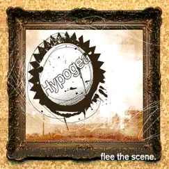 Flee the Scene by Hypogea album reviews, ratings, credits