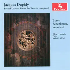 Duphly, J.: Pieces De Clavecin, Book 2 by Byron Schenkman album reviews, ratings, credits