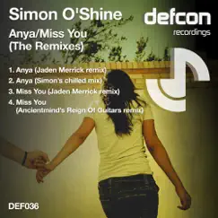 Anya / Miss You (The Remixes) - EP by Simon O'Shine album reviews, ratings, credits