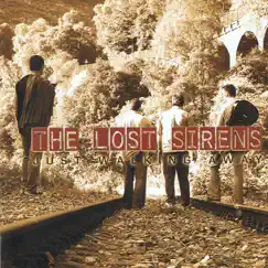 Just Walking Away by The Lost Sirens album reviews, ratings, credits
